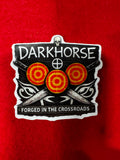 Darkhorse Forged In The Crossroads weather proof sticker 2.75 inches